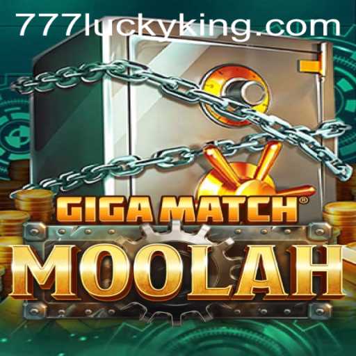 Explore the Thrilling World of GigaMatchMoolah: A Deep Dive with LuckyKing